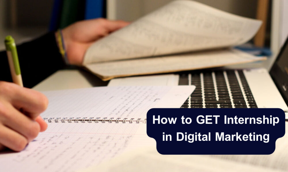 how to get internship in digital marketing