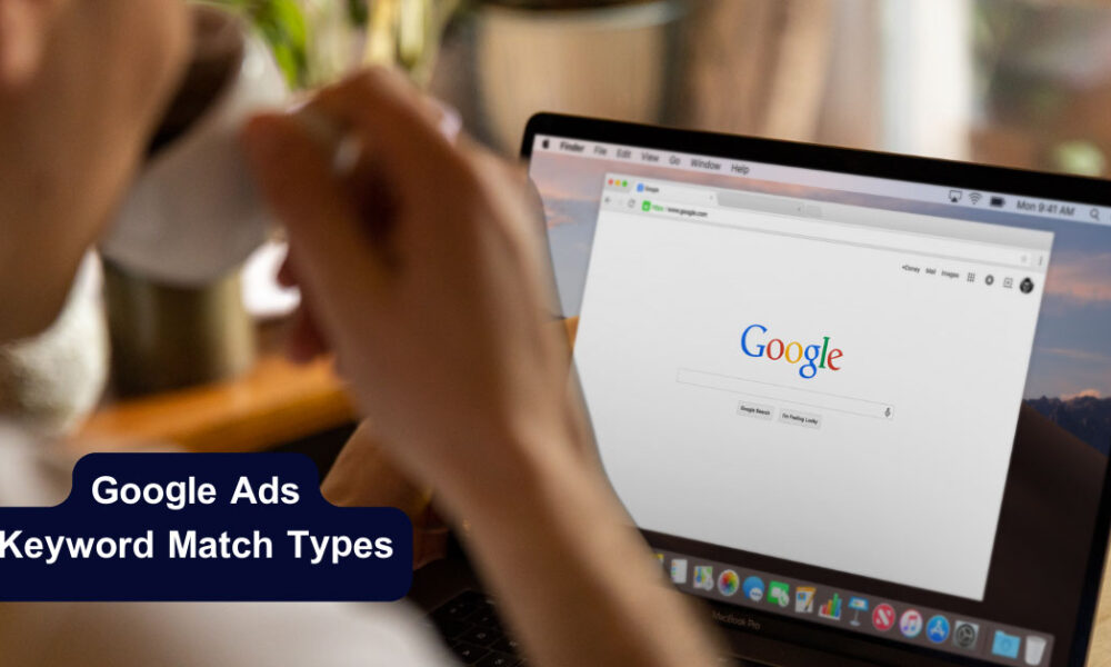 keyword match types in google ads