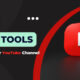 Best-tools-to-Grow-your-YouTube-Channel