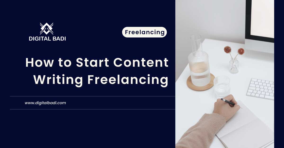 How to Start Content Writing Freelancing
