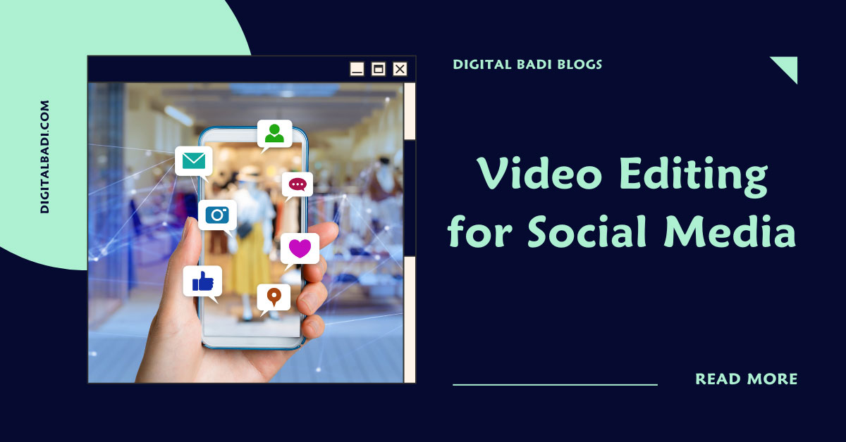 Video Editing for Social Media