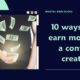 ways to to earn money as a content creator