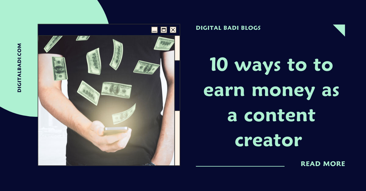 ways to to earn money as a content creator