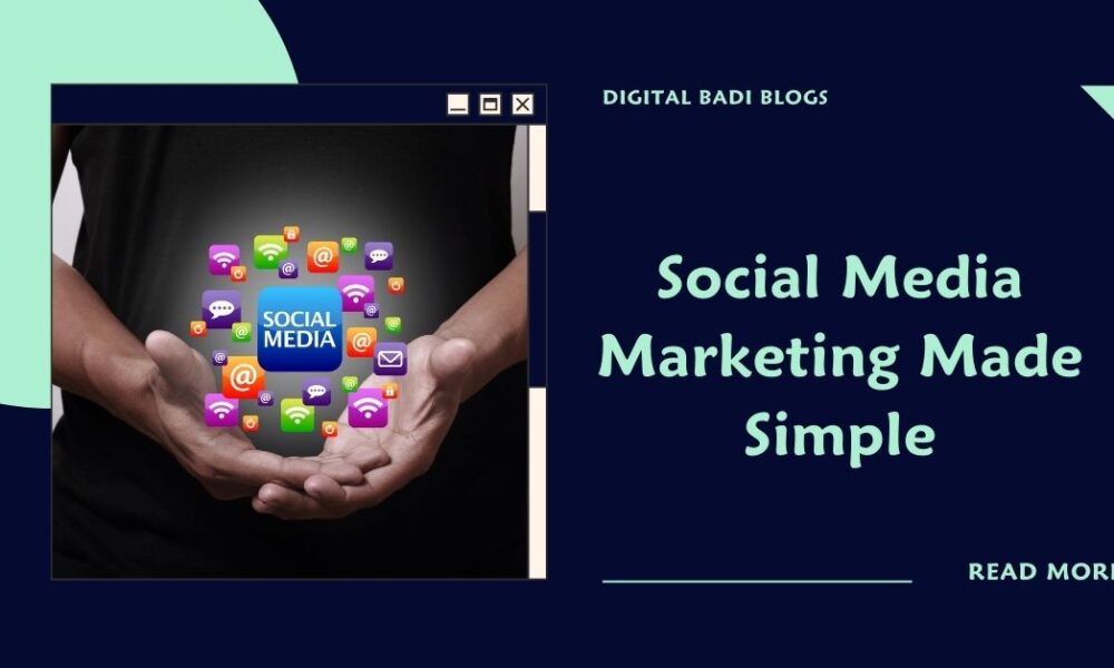 Social Media Marketing Made Simple
