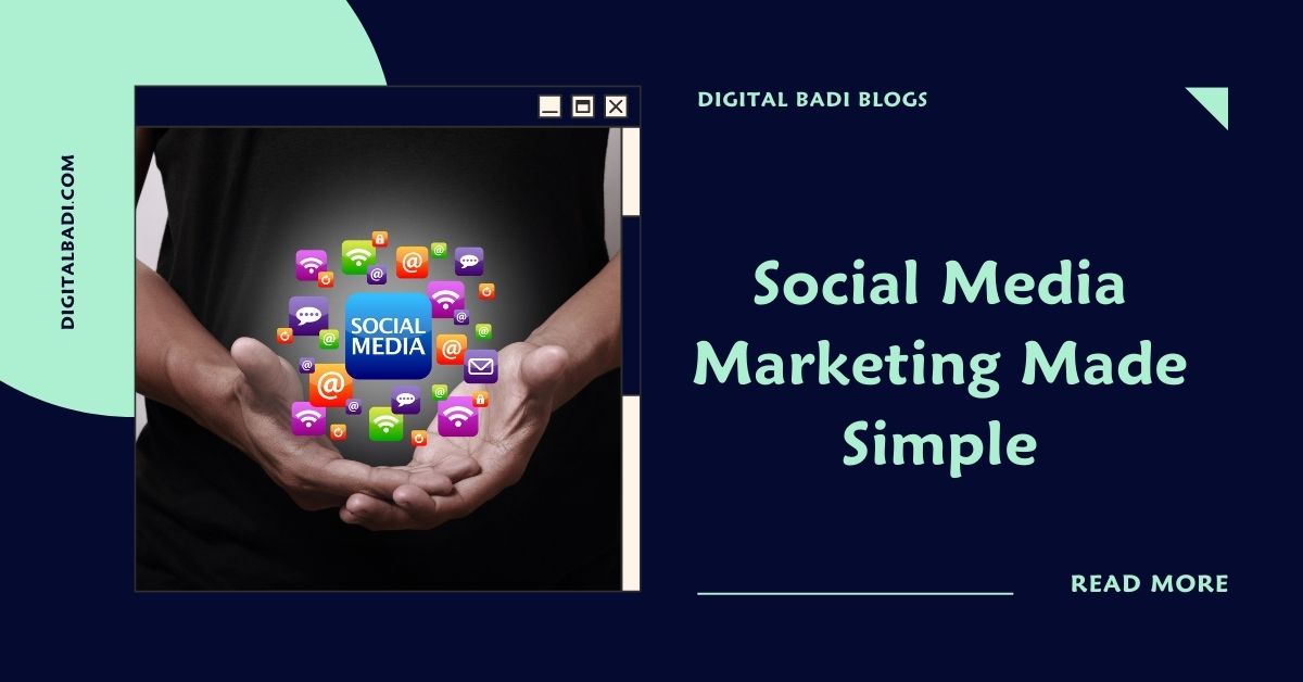 Social Media Marketing Made Simple