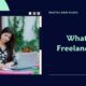 What is Freelancing
