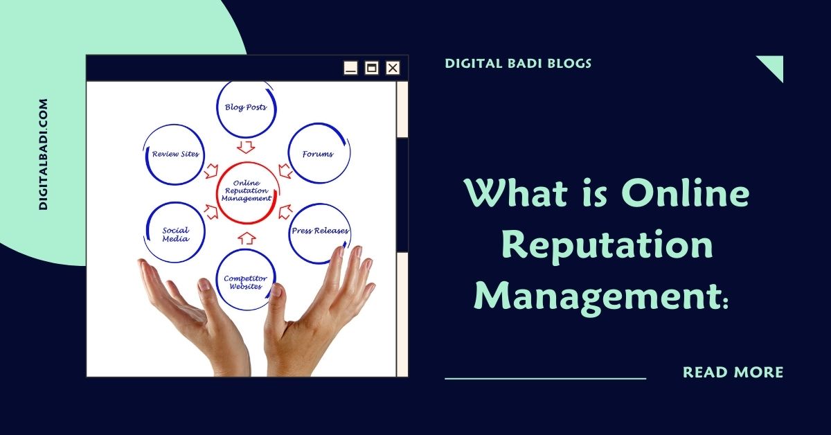 What is Online Reputation Management