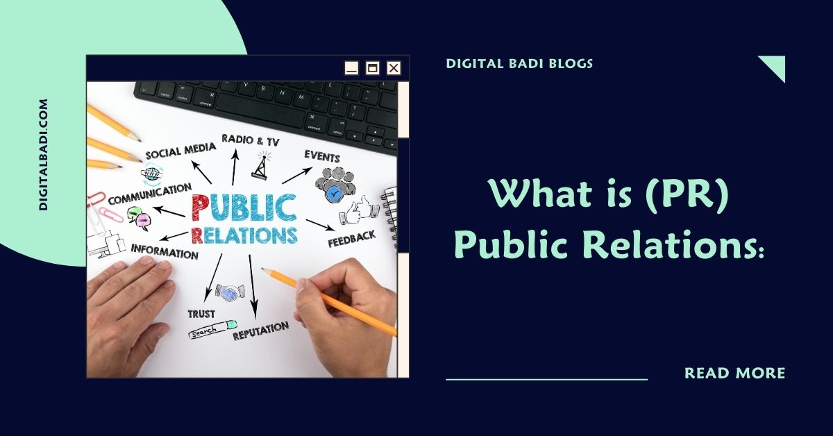 What is (PR) Public Relations