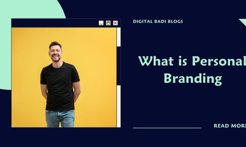 What is Personal Branding
