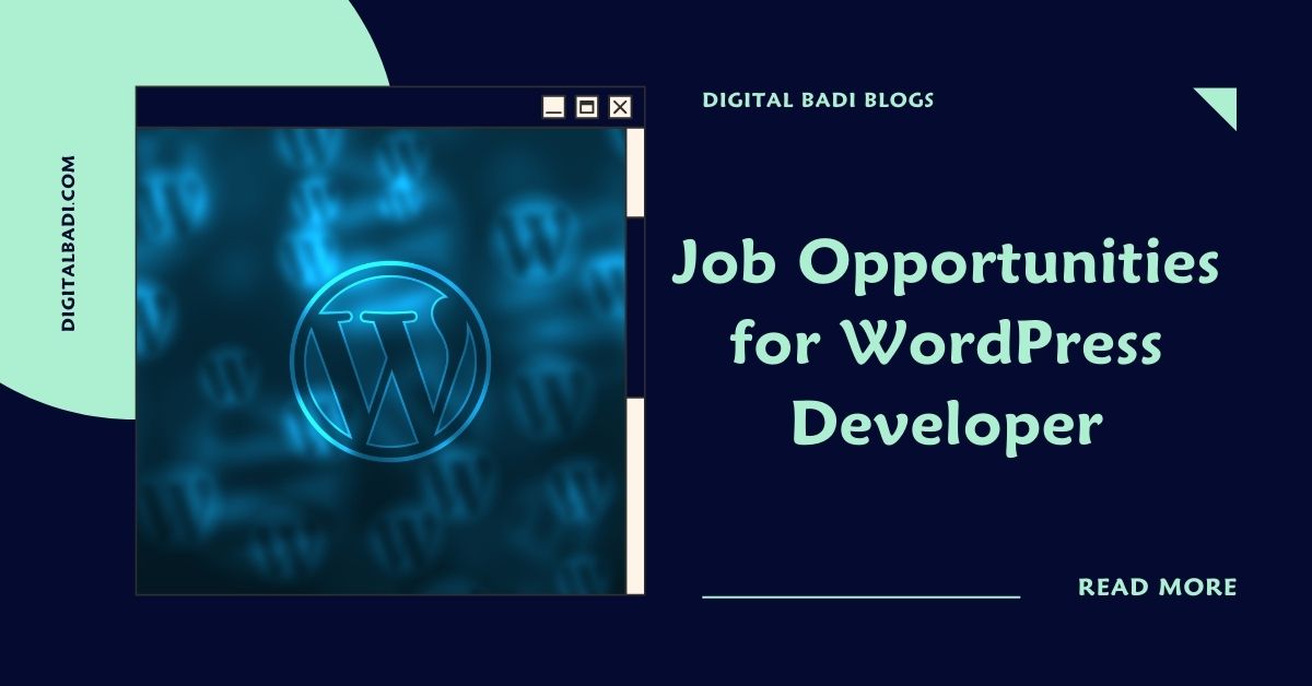 Job Opportunities for WordPress Developer