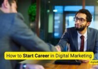 How to Start Career in Digital Marketing