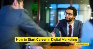 How to Start Career in Digital Marketing